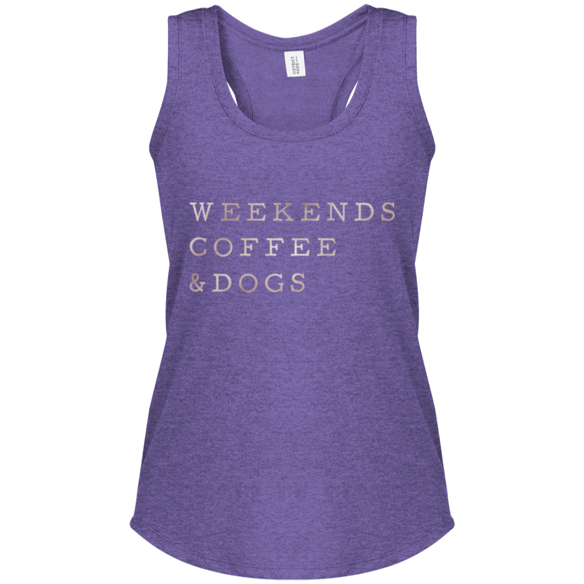 Women's Perfect Tri Racerback Tank Weekends, Coffee & Dogs